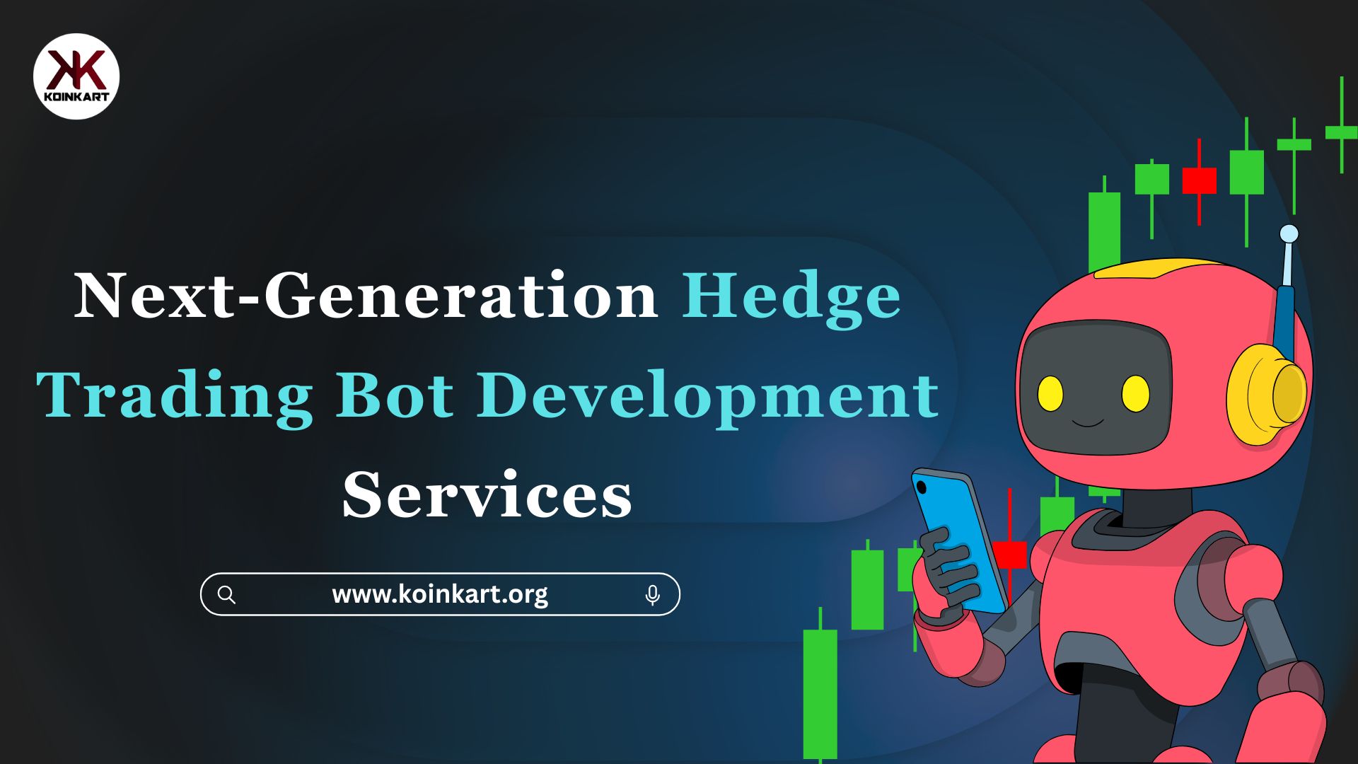 Next-Generation Hedge Trading Bot Development Services