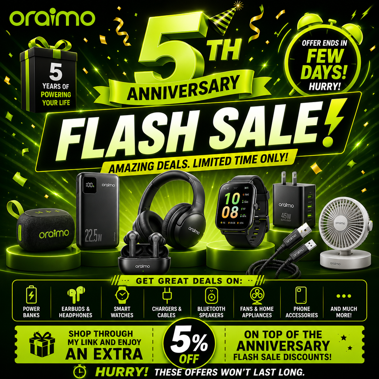 ORAIMO 5TH ANNIVERSARY FLASH SALE