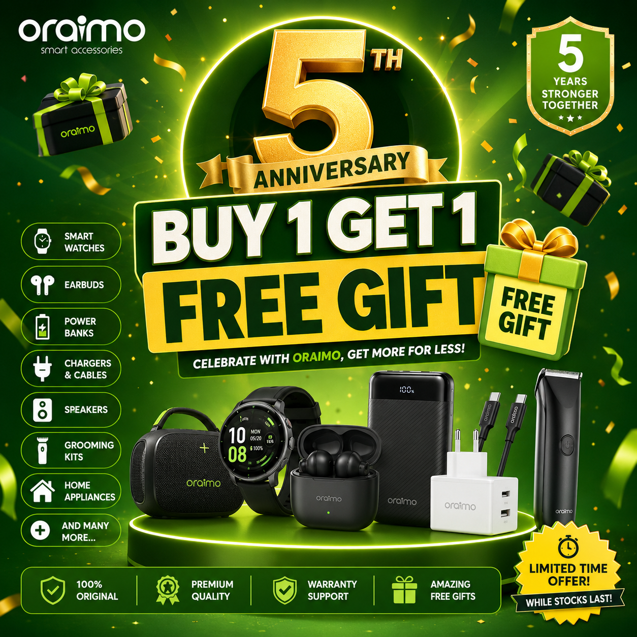 ORAIMO 5TH ANNIVERSARY BUY 1 GET 1 FREE GIFT OFFER